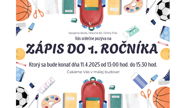 Spojená škola Dolný Pial - zápis detí do 1. ročníka