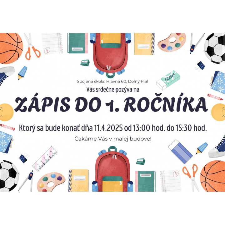 Spojená škola Dolný Pial - zápis detí do 1. ročníka